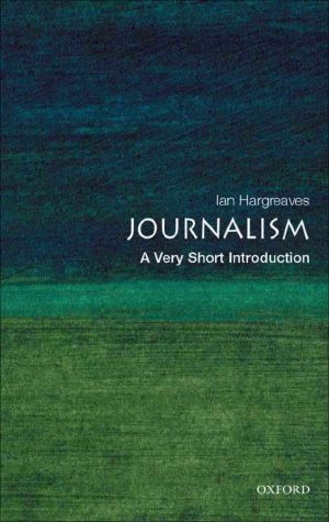 [Very Short Introductions 139] • Journalism